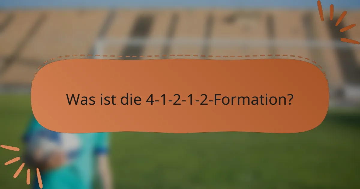 Was ist die 4-1-2-1-2-Formation?