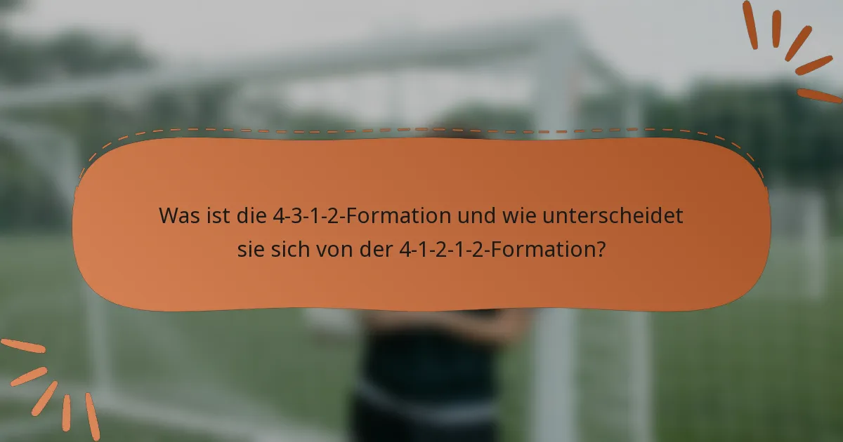 Was ist die 4-3-1-2-Formation und wie unterscheidet sie sich von der 4-1-2-1-2-Formation?